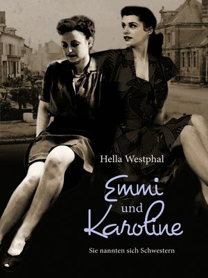 cover image of Emmi und Karoline